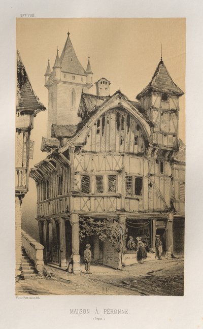 Malerisk arkitektur eller monumenter fra det 15. århundrede. Og XVI. Centuries: Chateaux De France fra det XV og XVI århundreder: Pl. 27, House A Peronne (Somme) af Victor Petit