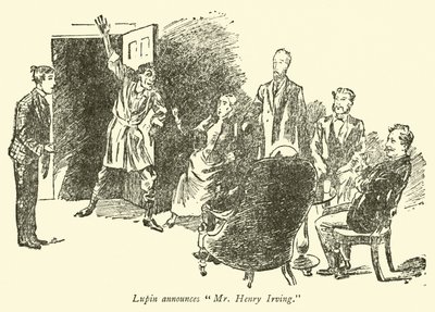 Lupin annoncerer hr. Henry Irving af Weedon Grossmith