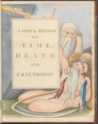 Youngs Night Tanker, Side 17, Night the Second, On Time, Death and Friendship. af William Blake