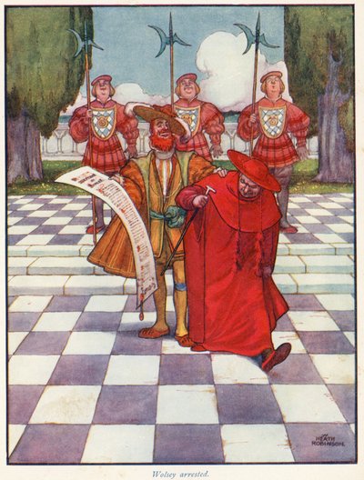 Kardinal Wolsey arresteret af William Heath Robinson