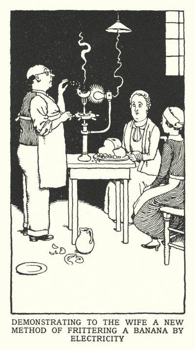 Demonstrerer for konen en ny metode til at frittere en banan ved hjælp af elektricitet (litho) af William Heath Robinson