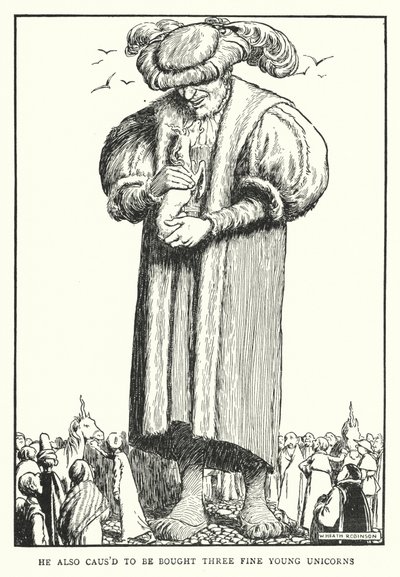 Han fik også købt tre fine unge enhjørninger (litho) af William Heath Robinson