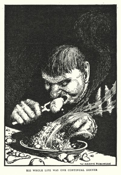 Hele hans liv var en kontinuerlig middag (litho) af William Heath Robinson