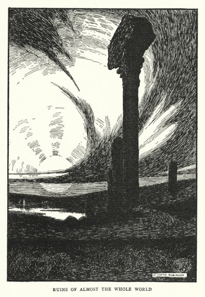 Ruiner af næsten hele verden (litho) af William Heath Robinson