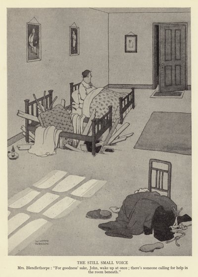 Den stille, lille stemme, fru Blendlethorpe, for guds skyld, John, vågn op med det samme; der er nogen, der ringer efter hjælp i rummet nedenunder af William Heath Robinson