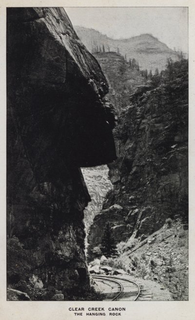 Canyons of Colorado: Clear Creek Canon, The Hanging Rock (s/h foto) af William Henry Jackson