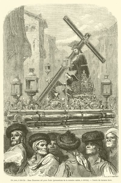 Un paso, a Seville, Jesus Nazareno del gran Poder, processioner i helligdagsugen, a Seville af Gustave after Dore