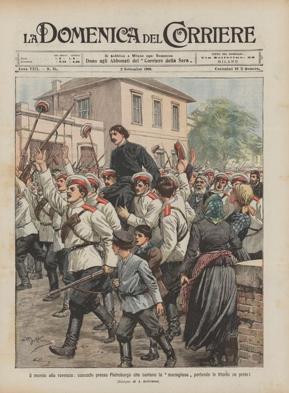Verden på hovedet, kosakker nær Sankt Petersborg, der synger Marseillaise og bærer en præst i triumf! af Achille Beltrame