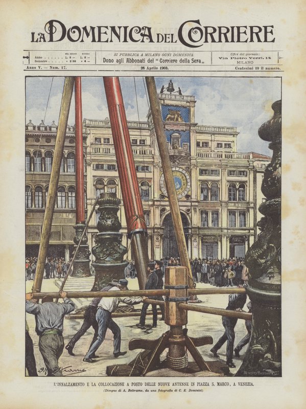 Rejsningen og placeringen af ​​de nye antenner på Piazza S Marco i Venedig af Achille Beltrame