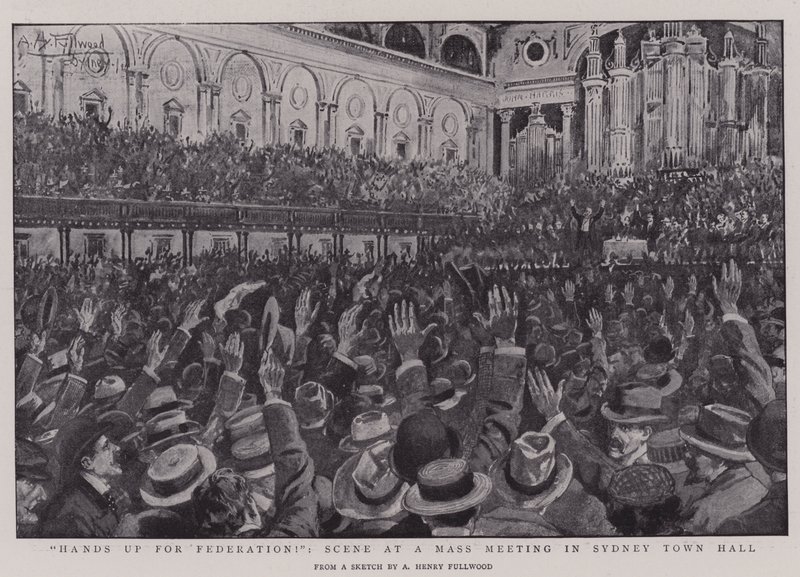 Hænderne op for Federation!, Scene ved et massemøde i Sydney Rådhus af Albert Henry Fullwood