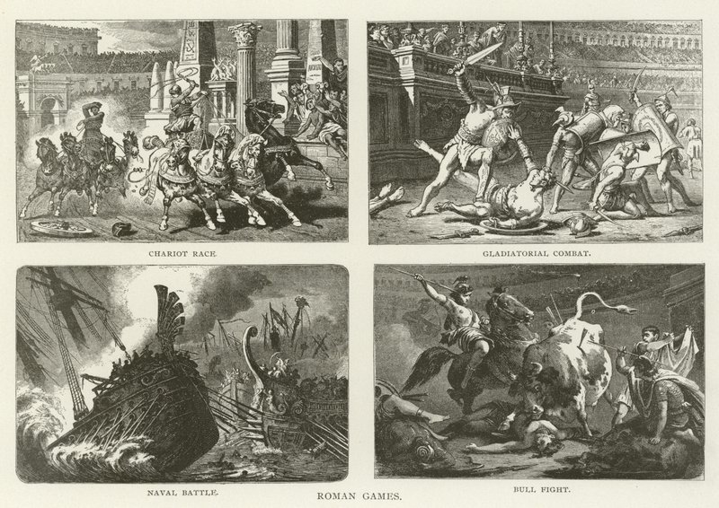 Roman Games, Chariot Race, Gladiatorial Combat, Naval Battle, Tyrekamp af American School