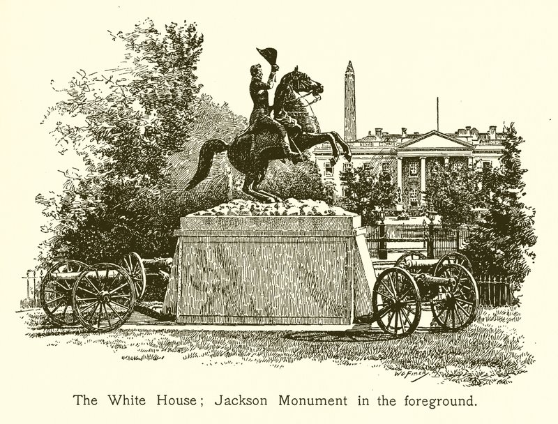 Det Hvide Hus; Jackson-monumentet i forgrunden af American School
