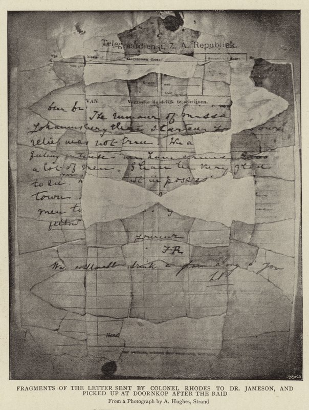 Brudstykker af brevet sendt af oberst Rhodes til dr. Jameson og hentet i Doornkop efter razziaen af Arthur Hughes