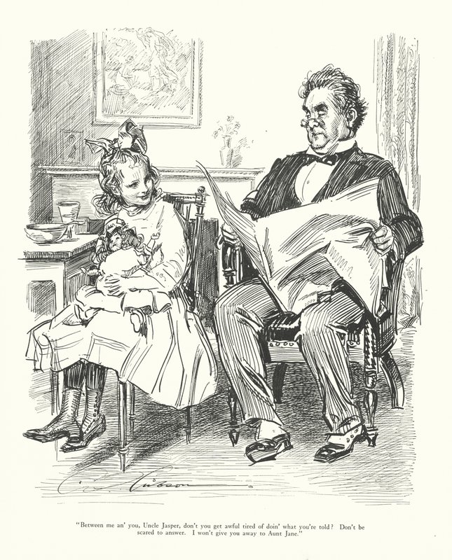 "Mellem os to, onkel Jasper, bliver du ikke træt af at gøre, hvad du får besked på Du skal ikke være bange for at svare. Jeg giver dig ikke væk til tante Jane" (litografi) af Charles Dana Gibson