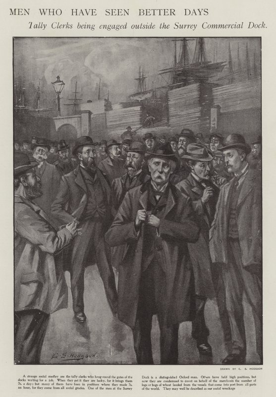 Mænd, der har set bedre dage: talfunktionærer bliver forlovet uden for Surrey Commercial Dock, London (litho) af E. S. (after) Hodgson