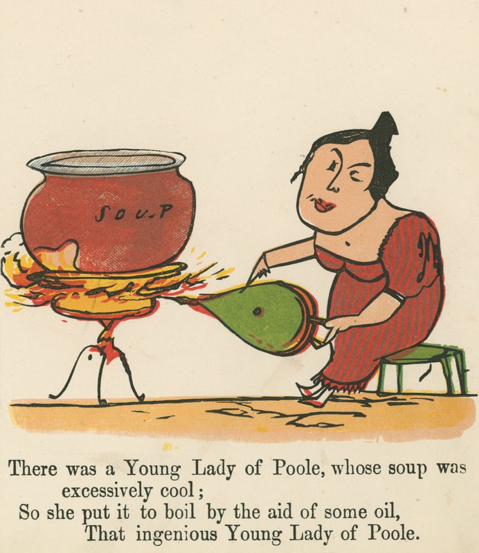 Der var en ung dame af Poole, hvis suppe var alt for kølig, fra 