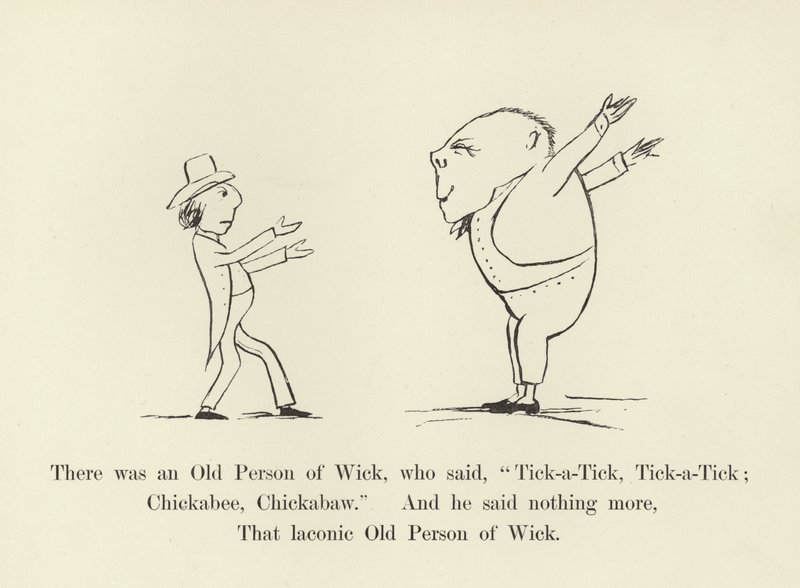 Der var en gammel person fra Wick, som sagde: Tick-a-Tick, Tick-a-Tick; Chickabee, Chickabaw af Edward Lear