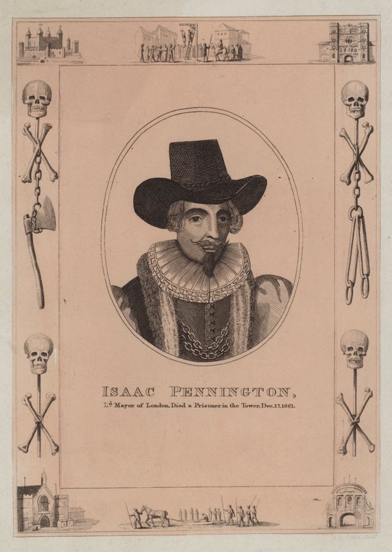 Isaac Pennington, overborgmester i London, døde som fange i Tower, 17. december 1661 af English School