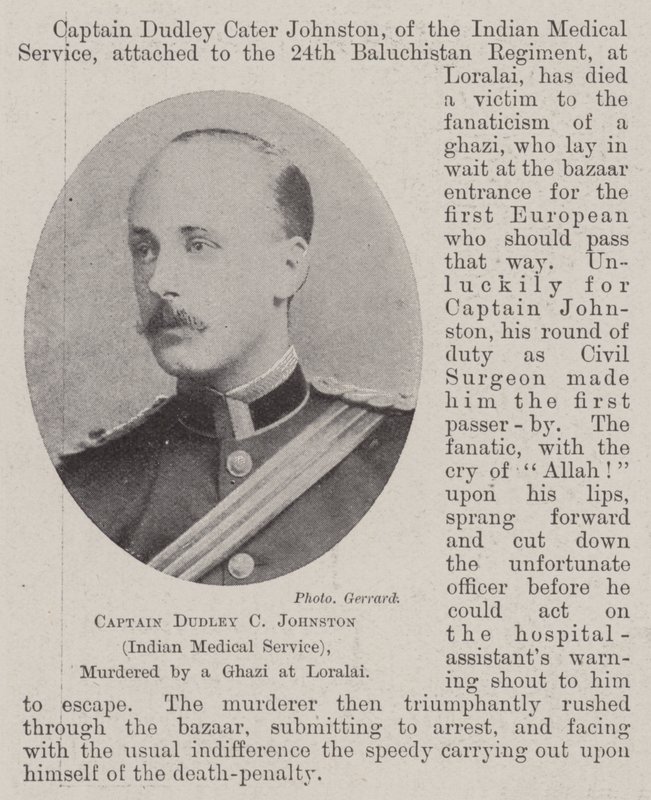Kaptajn Dudley C Johnston (Indian Medical Service), myrdet af en Ghazi i Loralai af English Photographer