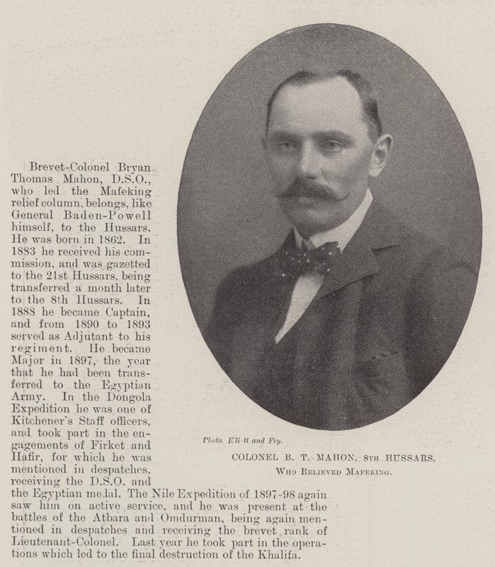 Oberst B T Mahon, 8. husarer, som afløste Mafeking af English Photographer
