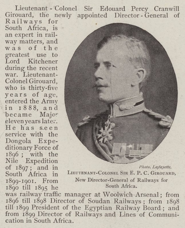 Oberstløjtnant Sir E PC C Girouard, ny generaldirektør for jernbaner for Sydafrika af English Photographer