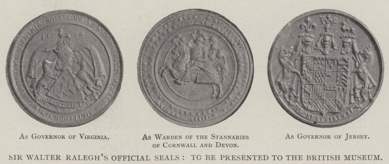 Sir Walter Raleghs officielle segl, der skal præsenteres for British Museum af English Photographer