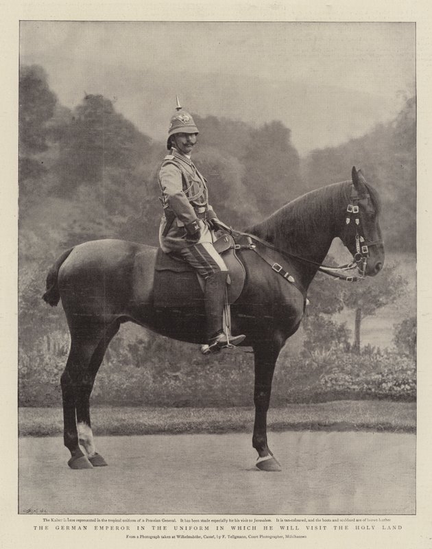 Den tyske Kejser i den Uniform, hvori han vil besøge det hellige land af English Photographer