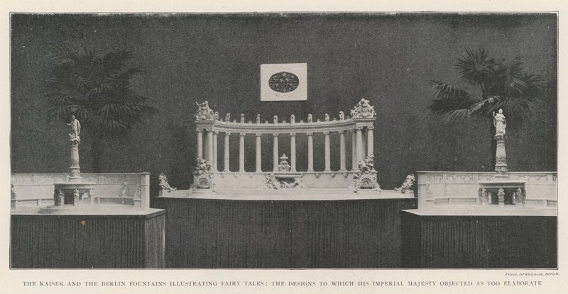 Kaiser- og Berlin-fontænerne, der illustrerer eventyr, de designs, som Hans Kejserlige Majestæt protesterede imod som for omfattende af English Photographer