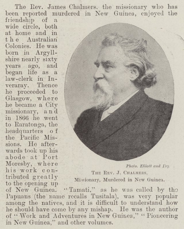 Pastor J Chalmers, missionær, myrdet i New Guinea, april 1901 af English Photographer