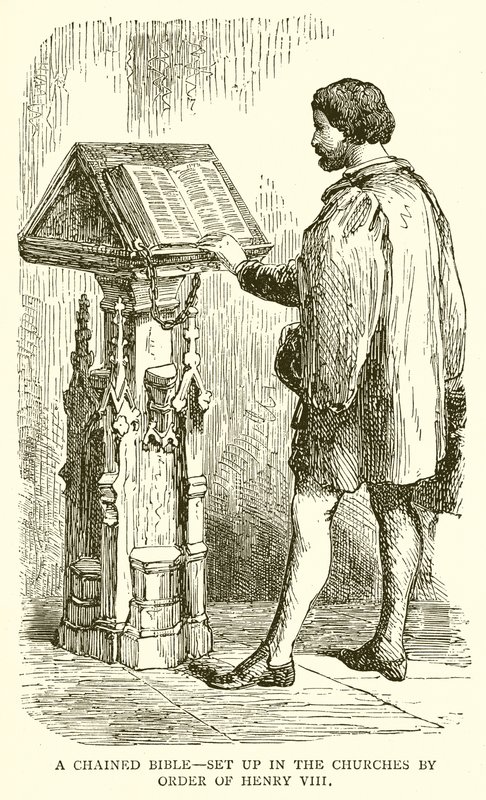 En lænket bibel - opstillet i kirkerne efter ordre fra Henrik VIII af English School