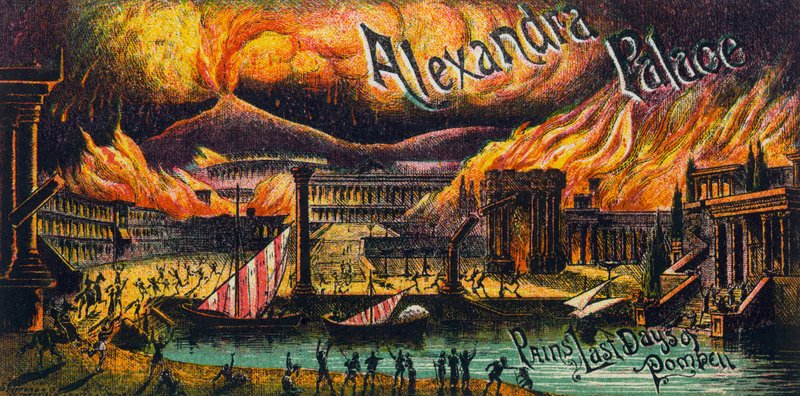 Alexandra Palace. Smerter Pompejis sidste dage af English School