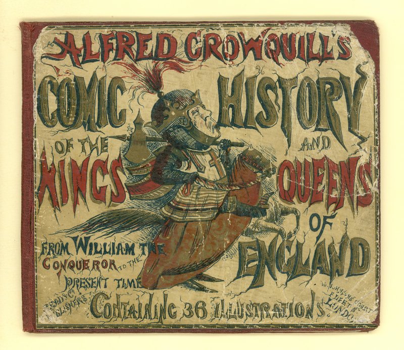Cover af Alfred Crowquills tegneseriehistorie om konger og dronninger af England (akvatint) af English School