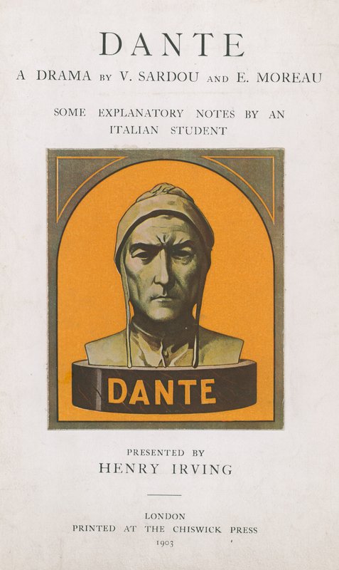 Dante A Drama af V Sardou og E Moreau, nogle forklarende noter af en italiensk studerende af English School