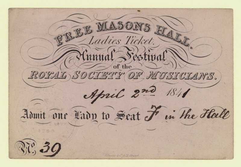 Free Masons Hall, Ladies Ticket, Annual Festival, Royal Society of Musicians, 2. april 1841 af English School