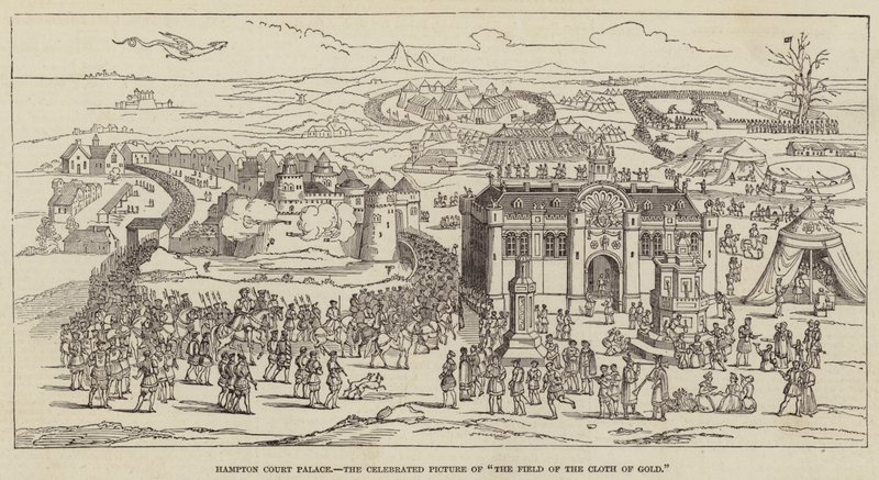 Hampton Court Palace, det berømte billede af "The Field of the Cloth of Gold" (gravering) af English School