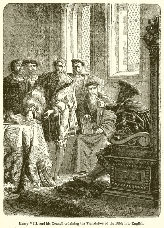 Henrik VIII. og hans råd ordinerede oversættelsen af Bibelen til engelsk af English School