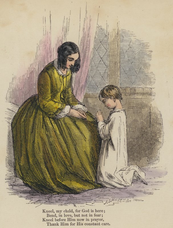 Knæl mit barn, for Gud er her; Bøj dig, i kærlighed, men ikke i frygt; Knæl ned foran ham nu i bøn, tak ham for hans konstante omsorg (farvet indgravering) af English School