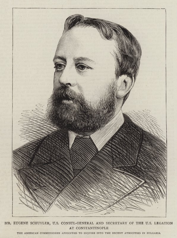 Eugene Schuyler, amerikansk generalkonsul og sekretær for den amerikanske legation i Konstantinopel af English School