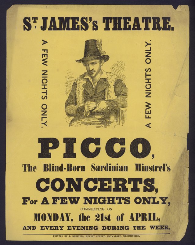 Plakatreklamekoncerter af Picco, en blind sardinsk Minstrel på St James