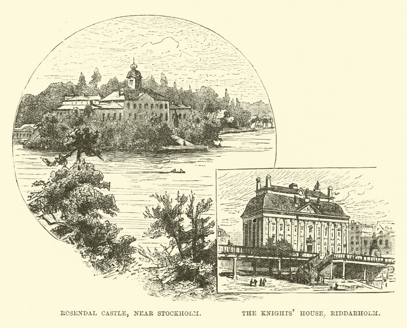 Rosendal Slot, nær Stockholm; Ridderhuset, Riddarholm af English School