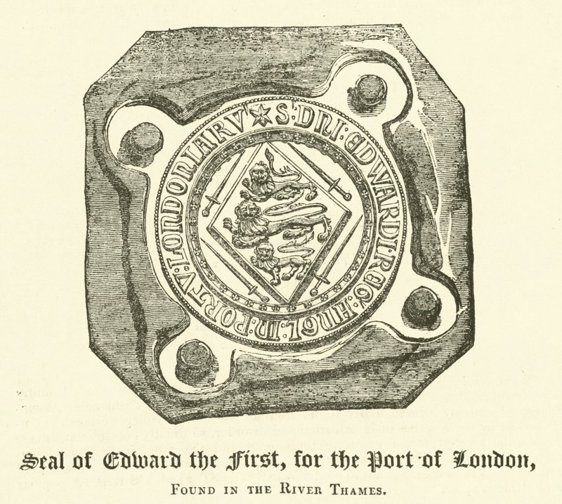 Edward den Førstes segl, for Londons havn, fundet i Themsen (gravering) af English School
