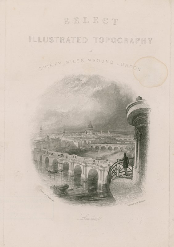 Vælg Illustreret topografi på tredive miles omkring London af English School