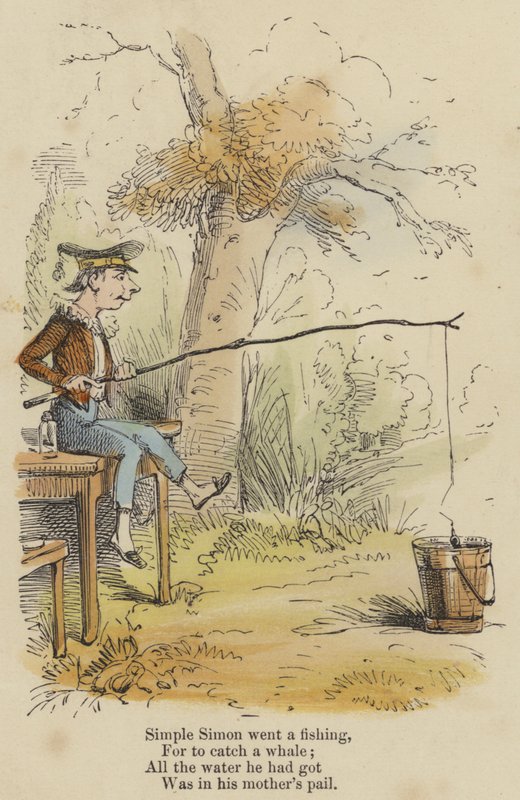 Simple Simon gik på fiskeri, For at fange en hval; Alt det vand, han havde fået, var i sin mors spand (farvet indgravering) af English School