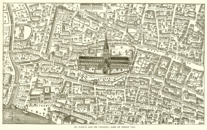 St. Pauls og dens nærhed, Henry VIII