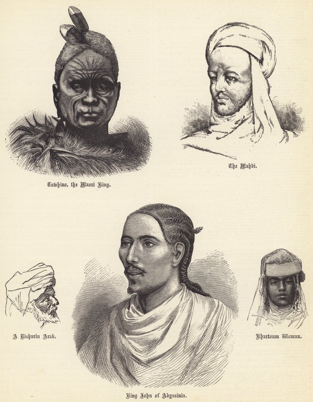 Tawhiao, Maori-kongen, Mahdi, en Risharin-araber, Kong John af Abessinien, Khartoum-kvinde (gravering) af English School