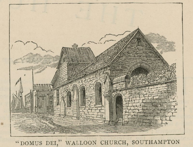 Huguenotterne i England: Domus Dei, Vallonsk kirke, Southampton af English School