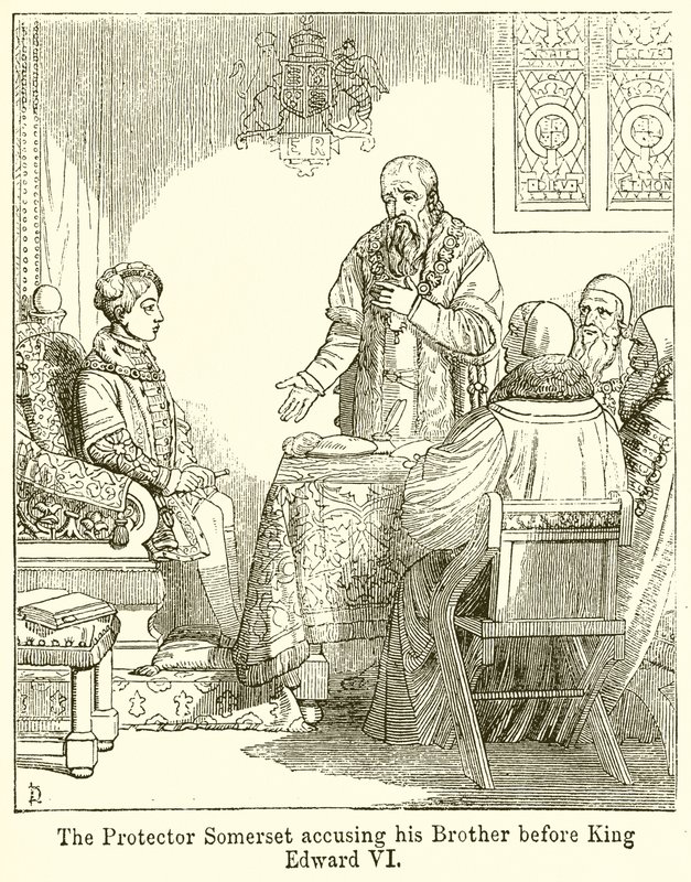 Protektoren Somerset anklager sin bror over for kong Edward VI af English School