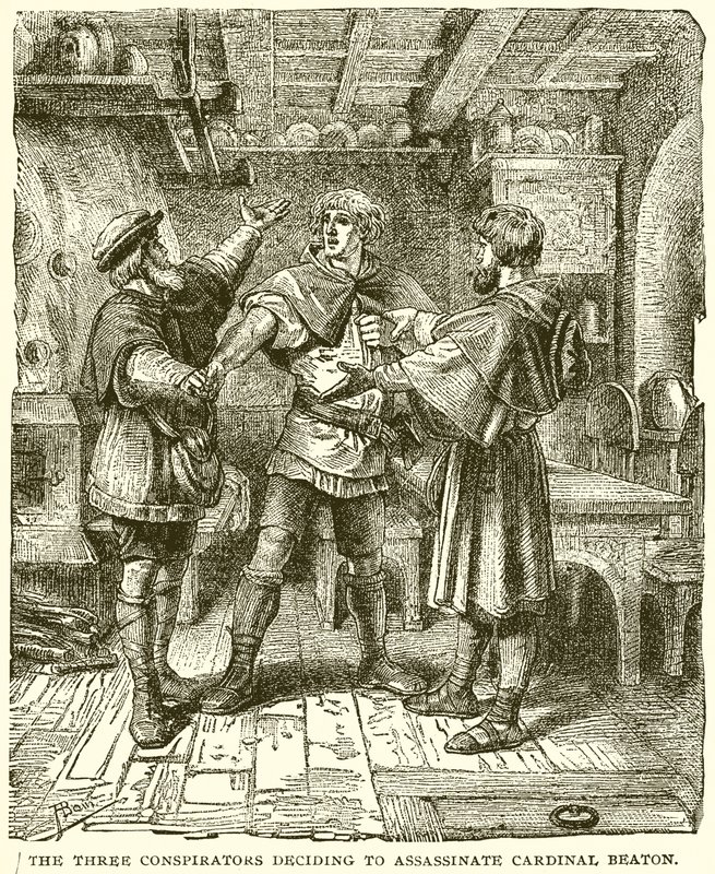 De tre sammensvorne beslutter sig for at myrde kardinal Beaton af English School