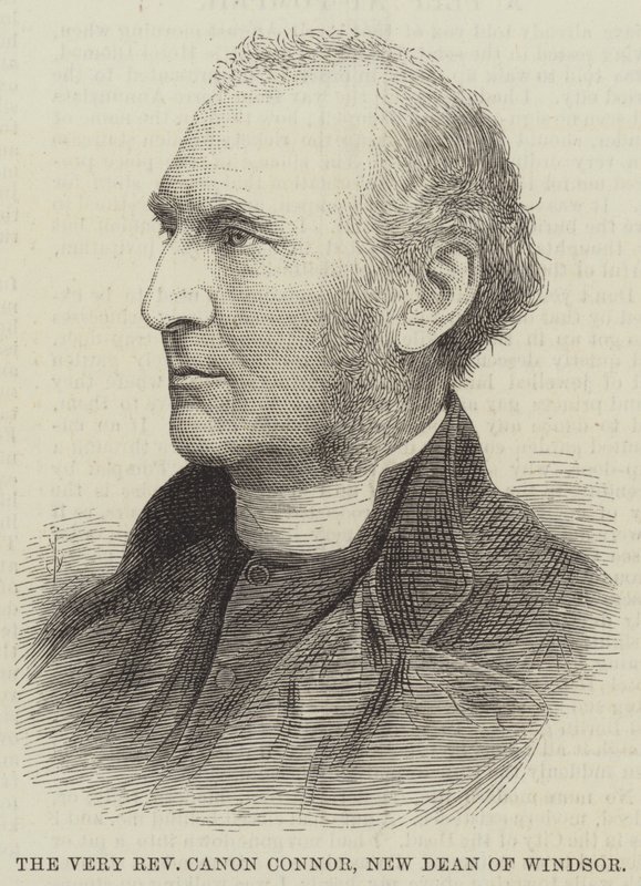 The Very Reverend Canon Connor, New Dean of Windsor (gravering) af English School