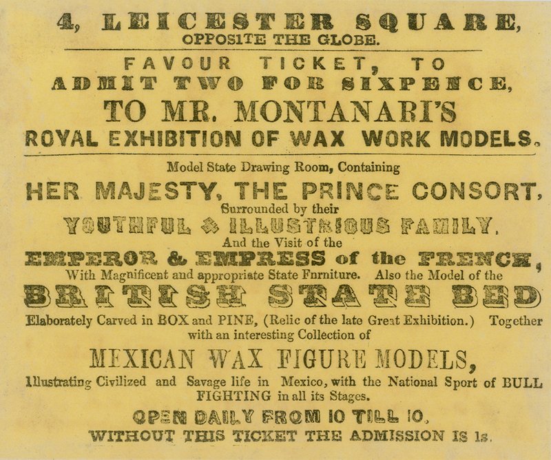 Adgangsbillet til Mr Montanaris Royal Exhibition of Waxwork Models af English School